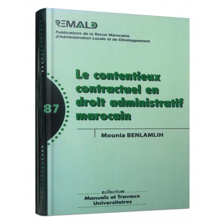 Livre Le contentieux contractuel en droit administratif marocain