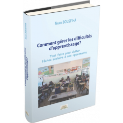 Comment gérer les difficultés d’apprentissage?